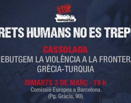 Comunicat i convocatòria de cassolada: Els drets humans no es trepitgen